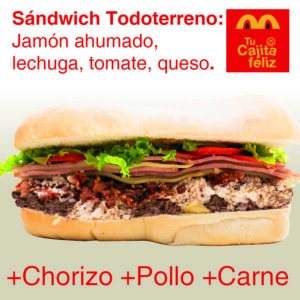 Sándwich Todoterreno +Chorizo +Carne +Pollo